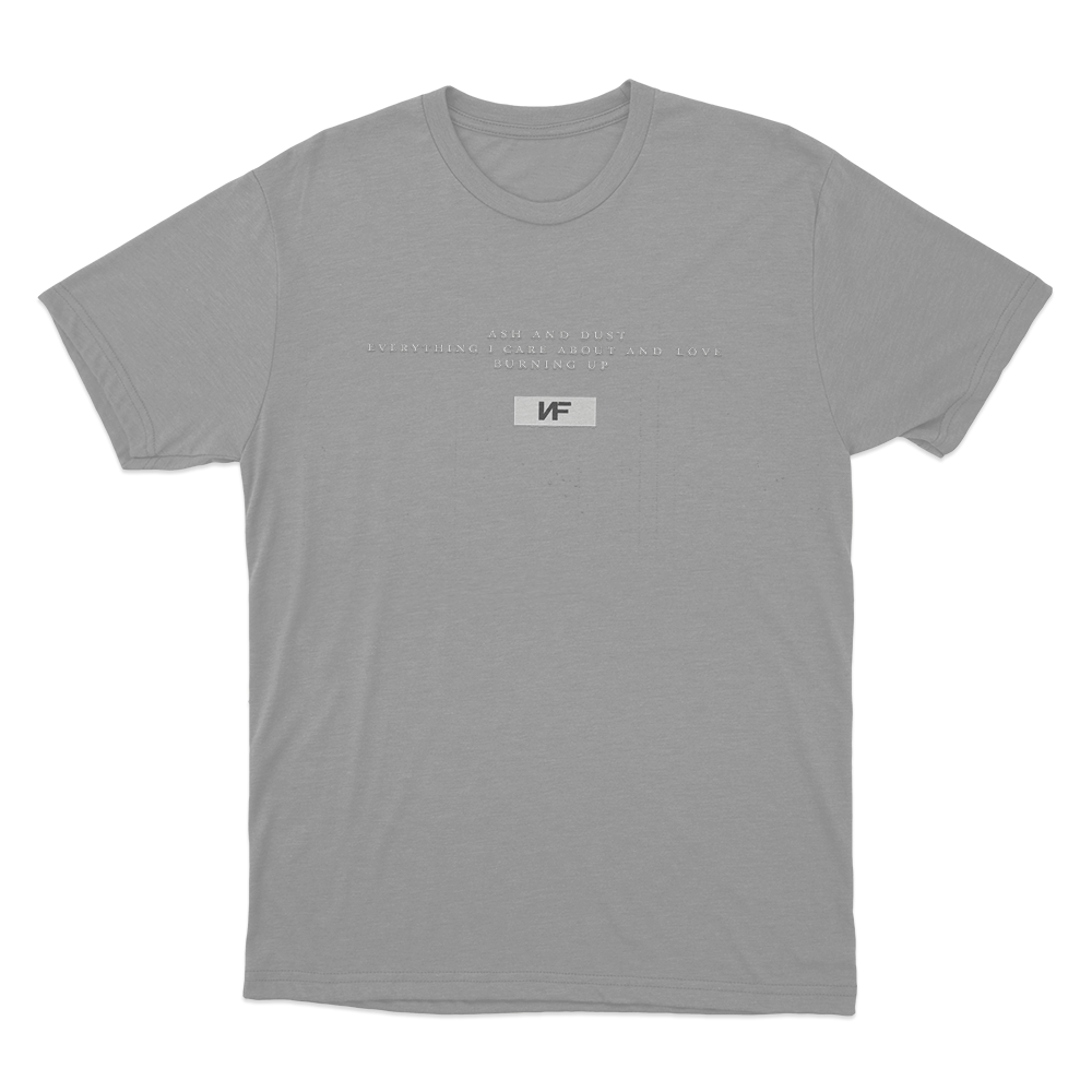 Ash And Dust Quote Unisex T Shirt Grey Ash And Dust Quote Unisex T Shirt Grey